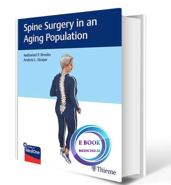 دانلود کتابSpine Surgery in an Aging Population 1st 2019 (ORIGINAL PDF)